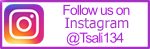 Follow Us On Instagram @Tsali134
