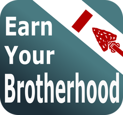 Earn Your Brotherhood